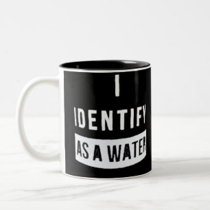 Caneca De Café Em Dois Tons Identifico-Me Como Água