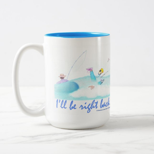 Caneca De Café Em Dois Tons I'll Be Right Back  (Esquerda)