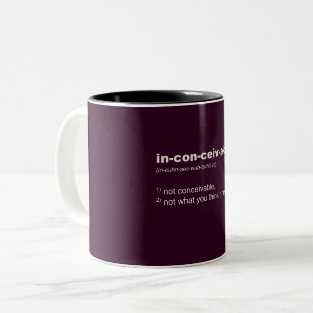 Caneca De Café Em Dois Tons Inconceivable. definição de palavra. Brincas, (Frente Esquerda)