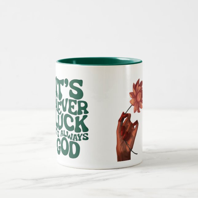 Caneca De Café Em Dois Tons Inspirational "It's Never Luck It's Always God" Ch (Centro)