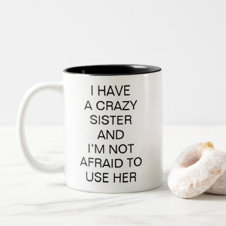 Caneca De Café Em Dois Tons Irmã Louca Humor Divertido Irmão