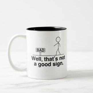 Caneca De Café Em Dois Tons Isso não é um bom sinal