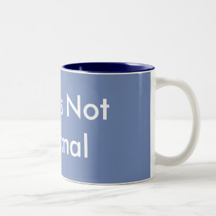 Caneca De Café Em Dois Tons Isto não é normal