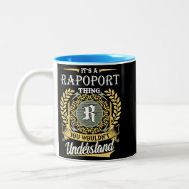 Caneca De Café Em Dois Tons  It's A Rapoport Thing You Couldn't Understand