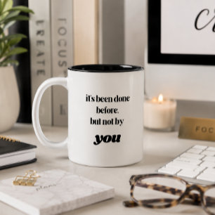 Caneca De Café Em Dois Tons Já foi feito antes, mas não por VOCÊ