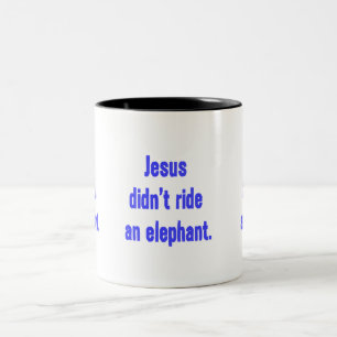 Caneca De Café Em Dois Tons Jesus Não Montou Elefante