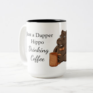 Caneca De Café Em Dois Tons Just a Dapper Hippo Drinking Coffee - Funny Mug