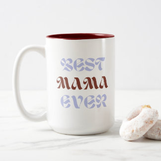 Caneca De Café Em Dois Tons Kaye e Summer Best Mama Nunca