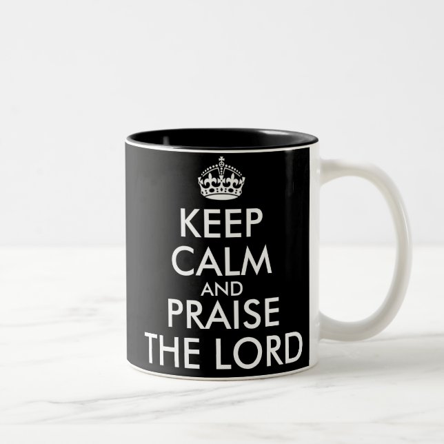 CANECA DE CAFÉ EM DOIS TONS KEEP CALM AND PRAISE THE LORD (Direita)