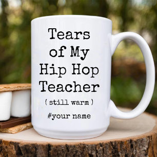 Caneca De Café Em Dois Tons Lágrimas do meu professor de hip hop Ainda quente 