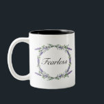 Caneca De Café Em Dois Tons Lavanda e Eucalyptus sem medo<br><div class="desc">Uma design romântica e elegante com a palavra "destemido",  enquadrada por eucalipto e lavanda pintada em aquarela.</div>