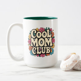 Caneca De Café Em Dois Tons Legal Mamãe Club Mug - presente divertido para o D