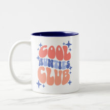 Legal Tias Club Mug Gift para melhores tias