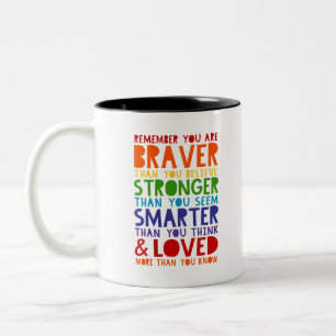 Caneca De Café Em Dois Tons Lembre-Se De Que Você É Mais Corajoso, Mais Fort