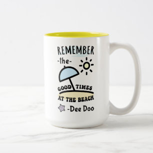 Caneca De Café Em Dois Tons Lembre-se dos bons tempos na praia por Dee Doo