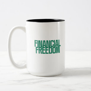 Caneca De Café Em Dois Tons Liberdade Financeira Mentalidade de Construção d