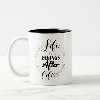 Caneca De Café Em Dois Tons Life Begins After Coffee