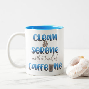 Caneca De Café Em Dois Tons Limpe e serene com um toque de cafeína Coffee Mug