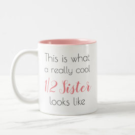 Caneca De Café Em Dois Tons Linda Meia Irmã Personalizada Fofo Menina