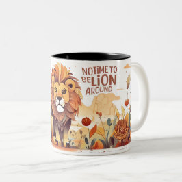 Caneca De Café Em Dois Tons Lion Mug, não há tempo para ficar por perto