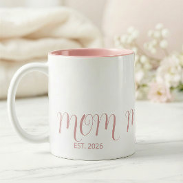 Caneca De Café Em Dois Tons Mãe Estabelecida Script Rosa Doce Novo Presente de