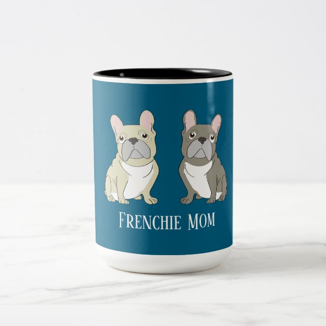 Caneca De Café Em Dois Tons Mãe Frenchie (Centro)