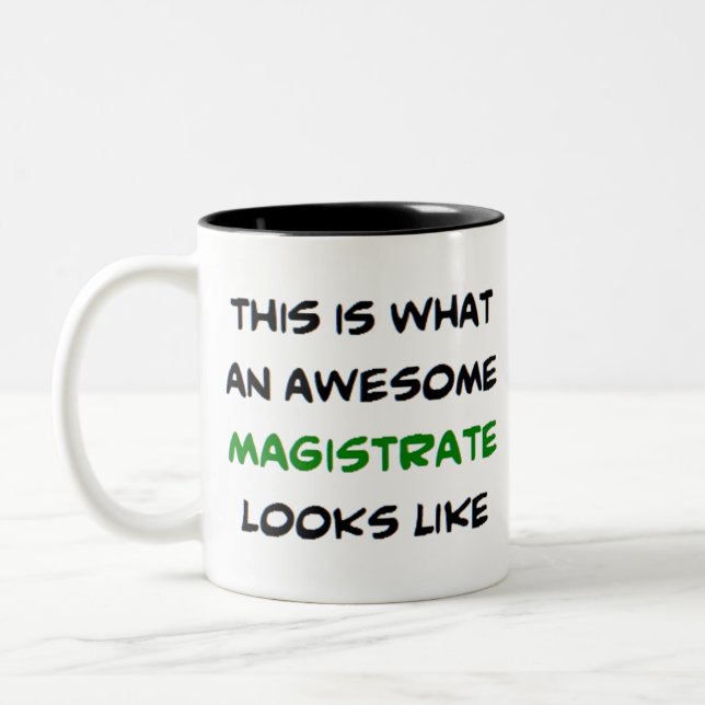 Caneca De Café Em Dois Tons magistrado, incrível (Esquerda)