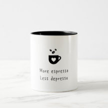 MAIS ESPRESSO MENOS DEPRESSO