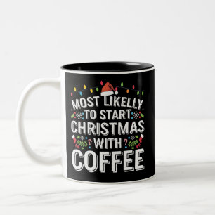 Caneca De Café Em Dois Tons Mais Propenso a Iniciar o Natal com Café Família