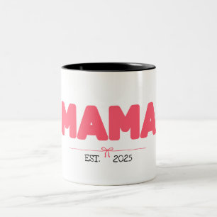 Caneca De Café Em Dois Tons MAMA EST. 2025 - presentes personalizados para Mãe