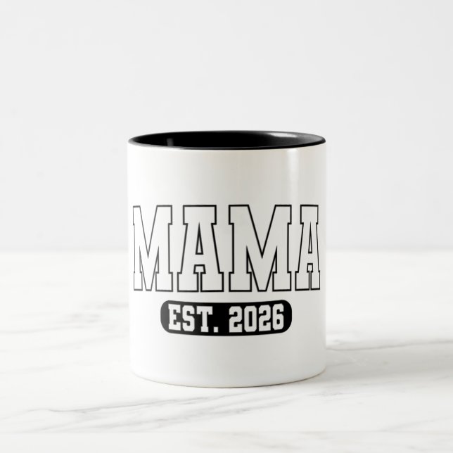 Caneca De Café Em Dois Tons Mama Est 2026 (Centro)