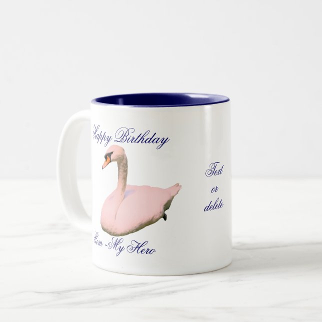 Caneca De Café Em Dois Tons Mamãe, Meu Herói Aniversário, Swan Personalizado (Frente Esquerda)