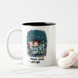 Caneca De Café Em Dois Tons Mamãe precisa de uma noite silenciosa