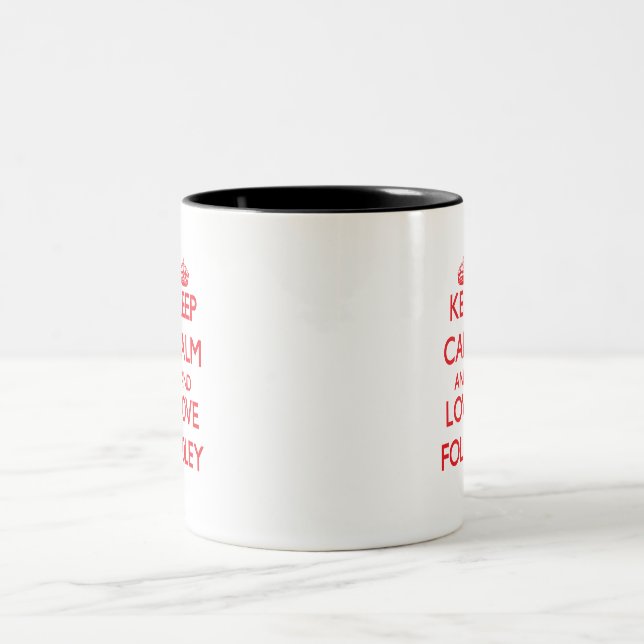 Caneca De Café Em Dois Tons Mantenha a calma e ame Foley (Centro)