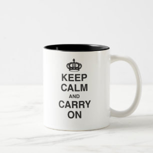 Caneca De Café Em Dois Tons Mantenha a calma e continue