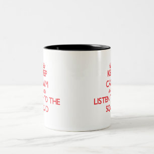 Caneca De Café Em Dois Tons Mantenha a calma e escute o calamar