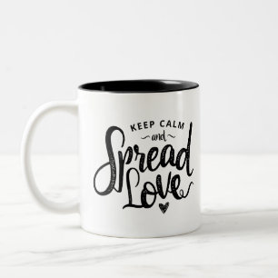 Caneca De Café Em Dois Tons Mantenha a calma e espalhe o amor pela tipografia 