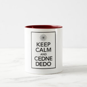 Caneca De Café Em Dois Tons MANTENHA A CALMA e o CEDNE DEDO