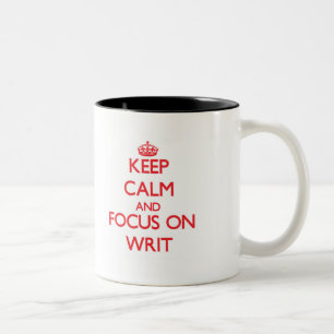 Caneca De Café Em Dois Tons Mantenha a calma e o foco no acto judiciário