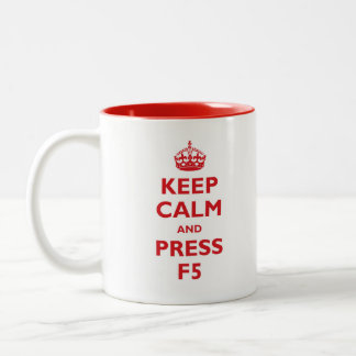 Caneca De Café Em Dois Tons Mantenha calmo e pressione F5
