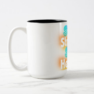 Caneca De Café Em Dois Tons Mantenha-Se Forte, Fique Saudável - Bem-Estar Moti