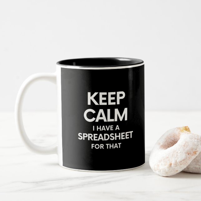 Caneca De Café Em Dois Tons Manter Calmo Tenho uma Planilha para isso - Excel (Com Donut)