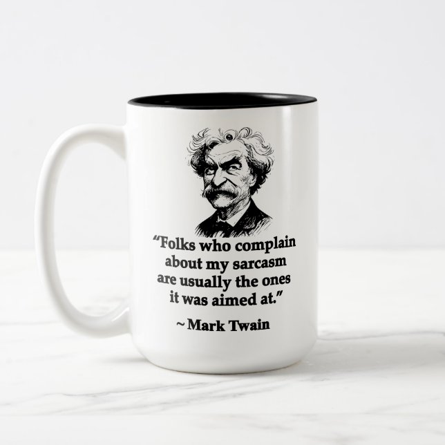 Caneca De Café Em Dois Tons Mark Twain - Sarcasmo - Citações Modernas Erradas  (Esquerda)