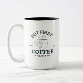 Caneca De Café Em Dois Tons Mas Primeira Taça Cerâmica Café Mug Caffeine Lover