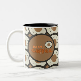 Caneca De Café Em Dois Tons Mas Primeiro Donuts Cobertos com Glacê de Café Mar