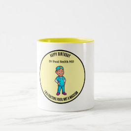 Caneca De Café Em Dois Tons  MD SURGEON I’m a fracture fixer, not a magician