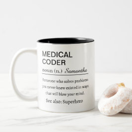 Caneca De Café Em Dois Tons Medical Coder Definition