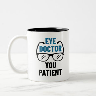 Caneca De Café Em Dois Tons Médico Ocular Seu Doente Optometrista Engraçado