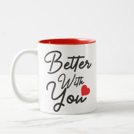 Caneca De Café Em Dois Tons Melhor Com Você