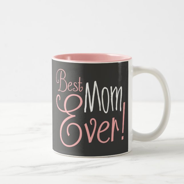 Caneca De Café Em Dois Tons Melhor Mãe Nunca (Direita)